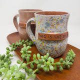 This is the Day Word Mug