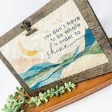 Shine Banana Paper Sign
