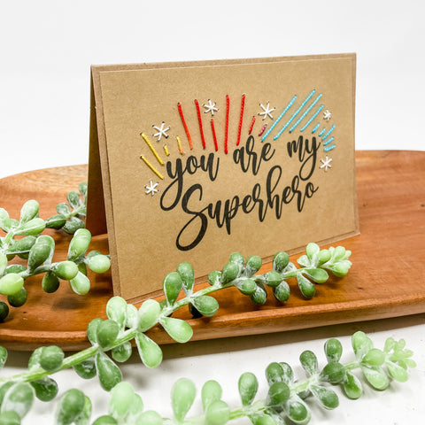 You Are My Superhero Greeting Cards
