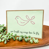 You Taught My Wings to Fly Greeting Card